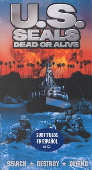 U.S. SEALS - DEAD OR ALIVEseals 