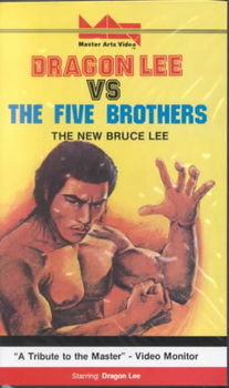 DRAGON LEE VS. THE FIVE BROTHERSdragon 