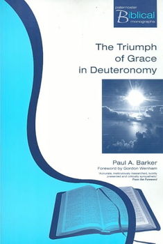 The Triumph of Grace in Deuteronomytriumph 