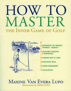 How to Master the Inner Game of Golfmaster 