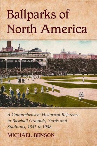 Ballparks of North Americaballparks 