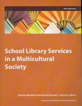 School Library Services in a Multicultural Societyschool 