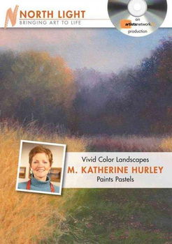 Vivid Color Landscapes M. Katherine Hurley Paints Pastelsvivid 