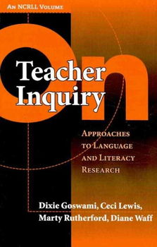 On Teacher Inquiryteacher 