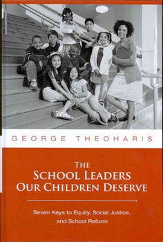 The School Leaders Our Children Deserveschool 