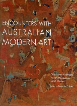 Encounters With Australian Modern Artencounters 