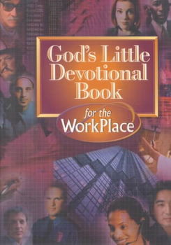 God's Little Devotional Book for the Workplacegod 