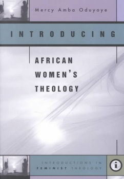 Introducing African Women's Theologyintroducing 