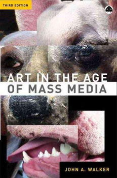 Art in the Age of Mass Mediaart 