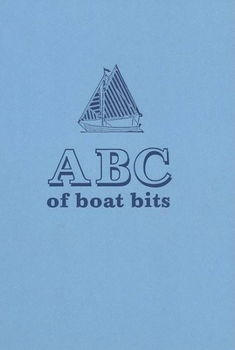 ABC of Boat Bitsabc 