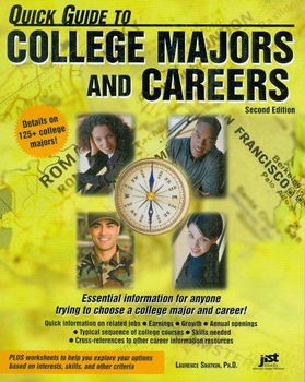 Quick Guide to College Majors and Careersquick 