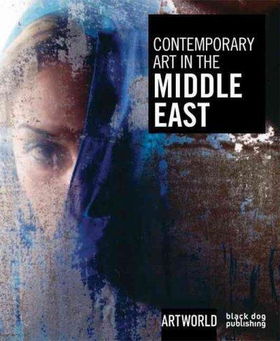 Contemporary Art in the Middle Eastcontemporary 