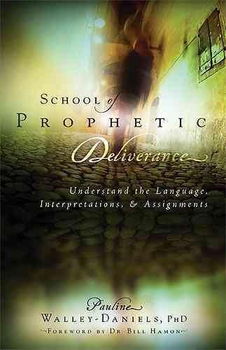 School of Prophetic Deliveranceschool 