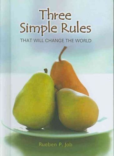 Three Simple Rules That Will Change the Worldsimple 