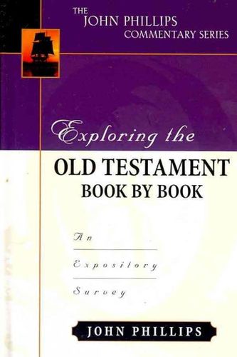 Exploring the Old Testament Book by Bookexploring 