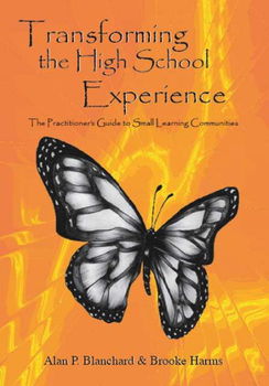 Transforming the High School Experiencetransforming 