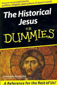 The Historical Jesus for Dummieshistorical 