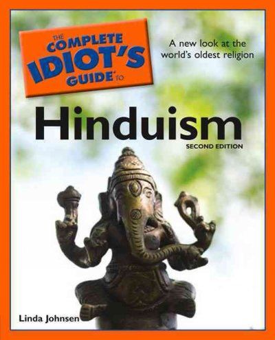 The Complete Idiot's Guide to Hinduismcomplete 