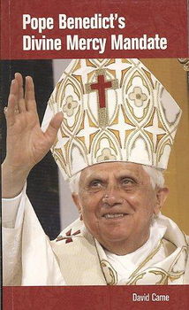 Pope Benedict's Divine Mercy Mandatepope 