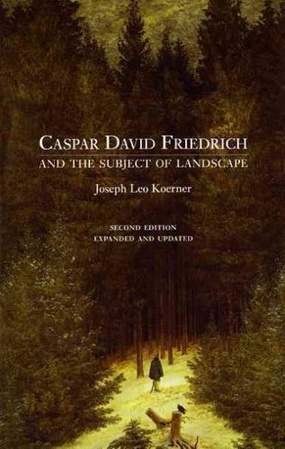 Caspar David Friedrich and the Subject of Landscapecaspar 