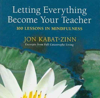 Letting Everything Become Your Teacherletting 