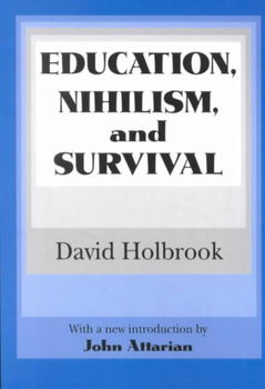 Education, Nihilism, and Survivaleducation 