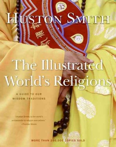 The Illustrated World's Religionsillustrated 