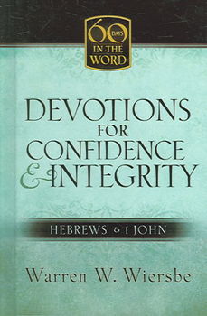 Devotions for Confidence & Integritydevotions 