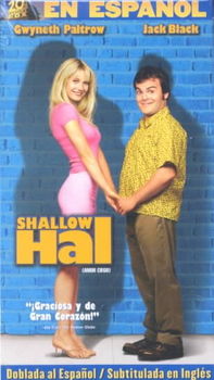 SHALLOW HAL (EN ESPANOLshallow 