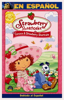 STRAWBERRY SHORTCAKE:CONOCIENDO A STRstrawberry 