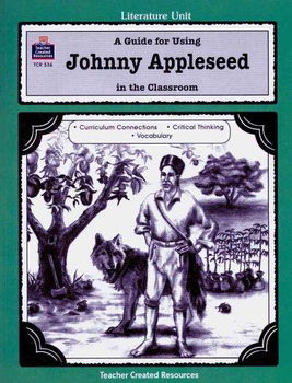 A Guide for Using Johnny Appleseed in the Classroomguide 