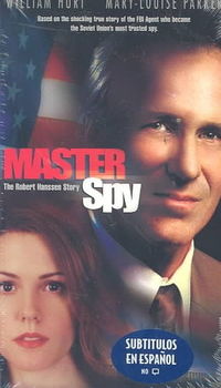 MASTER SPY THE ROBERT HANSSEN STORYmaster 