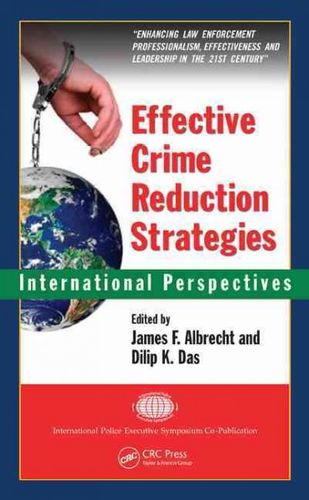 Effective Crime Reduction Strategieseffective 