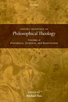 Oxford Readings in Philosophical Theologyphilosophical 