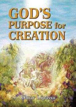 God's Purpose for Creationgod 