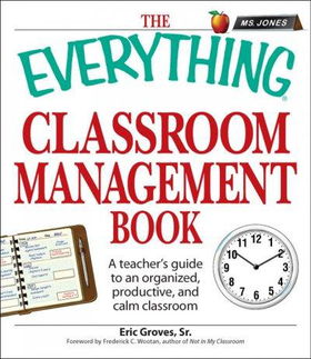 The Everything Classroom Management Bookeverything 