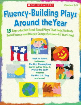 Fluency-Building Plays Around the Yearfluency 