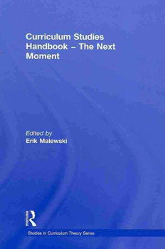 Curriculum Studies Handbook--the Next Momentcurriculum 