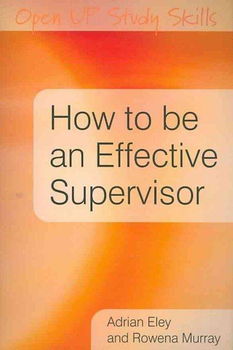 How to Be an Effective Supervisoreffective 