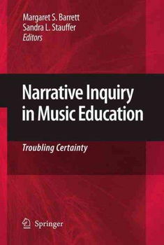 Narrative Inquiry in Music Educationnarrative 