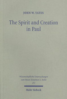 The Spirit and Creation in Paulspirit 