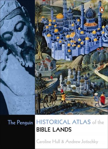 The Penguin Historical Atlas of the Bible Landspenguin 