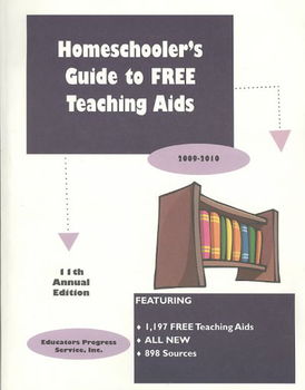 Homeschooler's Guide to Free Teaching Aids 2009-2010homeschooler 