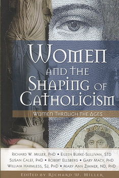 Women and the Shaping of Catholicismwomen 