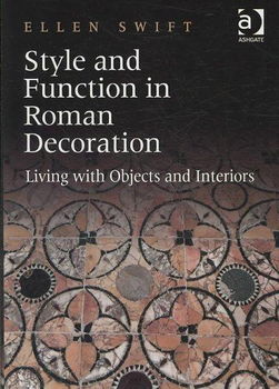 Style and Function in Roman Decorationfunction 