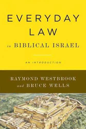 Everyday Law in Biblical Israeleveryday 