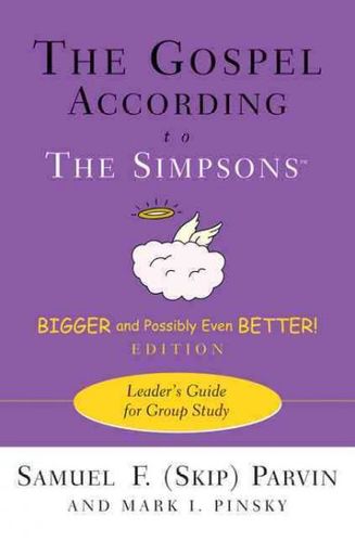 The Gospel According to the Simpsons, Bigger and Possibly Even Better! Editiongospel 