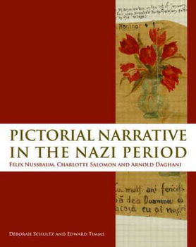 Pictorial Narrative in the Nazi Periodpictorial 