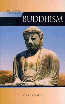 Historical Dictionary of Buddhismhistorical 