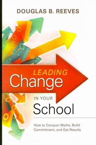 Leading Change in Your Schoolleading 